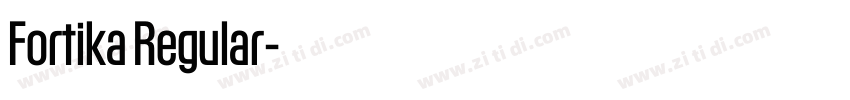 Fortika Regular字体转换